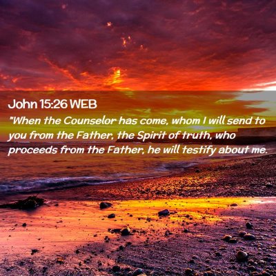 Picture 02 - John 15:26 WEB - 
