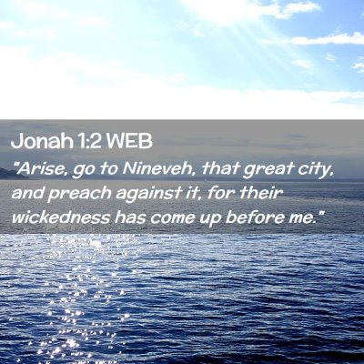Picture 02 - Jonah 1:2 WEB - 