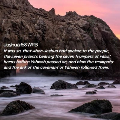 Picture 02 - Joshua 6:8 WEB - It was so, that when Joshua had spoken to the - Bible Verse Picture