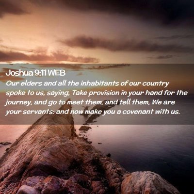 Picture 02 - Joshua 9:11 WEB - Our elders and all the inhabitants of our country - Bible Verse Picture
