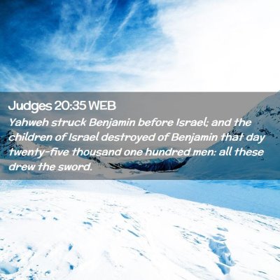 Picture 02 - Judges 20:35 WEB - Yahweh struck Benjamin before Israel; and the - Bible Verse Picture