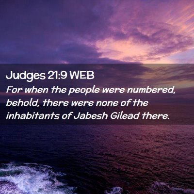 Picture 02 - Judges 21:9 WEB - For when the people were numbered, behold, there - Bible Verse Picture