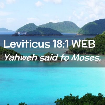 Picture 02 - Leviticus 18:1 WEB - Yahweh said to - Bible Verse Picture
