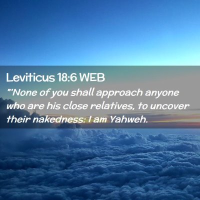 Picture 02 - Leviticus 18:6 WEB - 