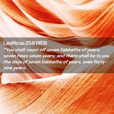 Picture 02 - Leviticus 25:8 WEB - 