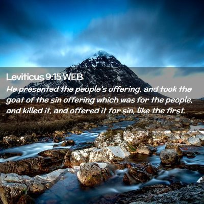 Picture 02 - Leviticus 9:15 WEB - He presented the people's offering, and took the - Bible Verse Picture