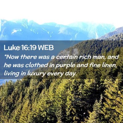 Picture 02 - Luke 16:19 WEB - 