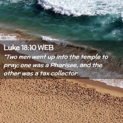 Picture 02 - Luke 18:10 WEB - 