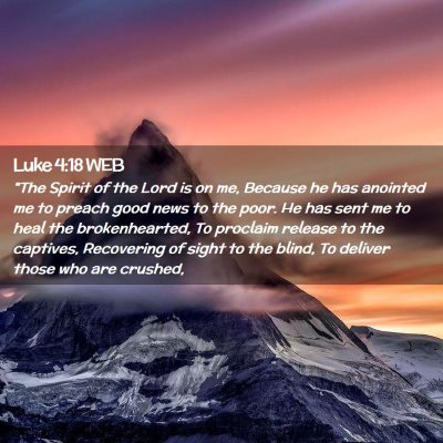 Picture 02 - Luke 4:18 WEB - 