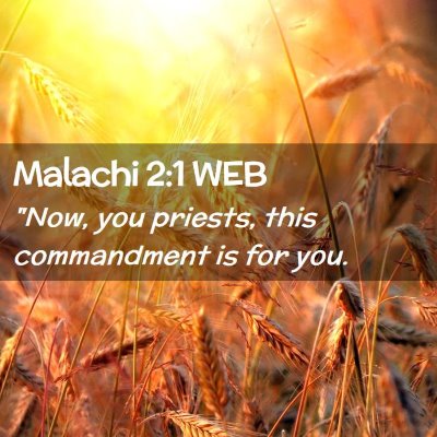 Picture 02 - Malachi 2:1 WEB - 