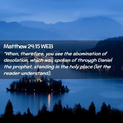 Picture 02 - Matthew 24:15 WEB - 
