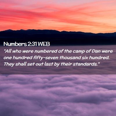 Picture 02 - Numbers 2:31 WEB - 