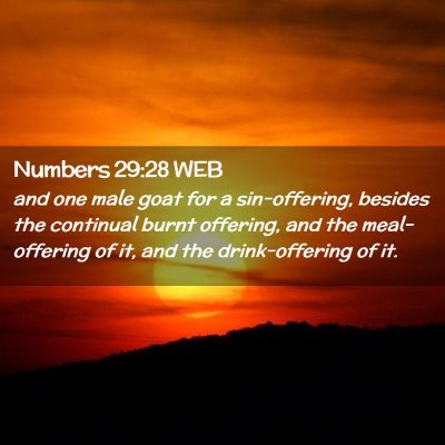 Picture 02 - Numbers 29:28 WEB - and one male goat for a sin-offering, besides the - Bible Verse Picture