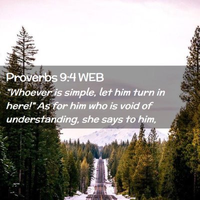 Picture 02 - Proverbs 9:4 WEB - 