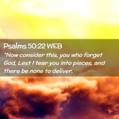 Picture 02 - Psalms 50:22 WEB - 