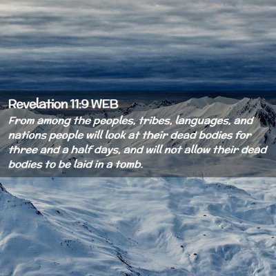 Picture 02 - Revelation 11:9 WEB - From among the peoples, tribes, languages, and - Bible Verse Picture