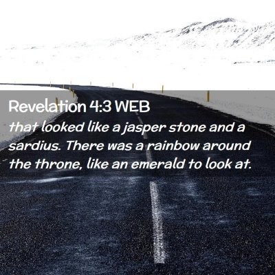 Picture 02 - Revelation 4:3 WEB - that looked like a jasper stone and a sardius. - Bible Verse Picture