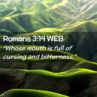 Picture 02 - Romans 3:14 WEB - 