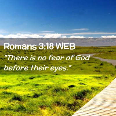 Picture 02 - Romans 3:18 WEB - 