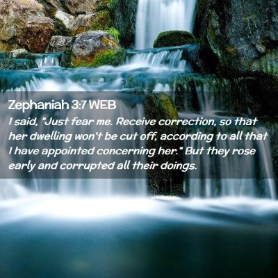 Picture 02 - Zephaniah 3:7 WEB - I said, 