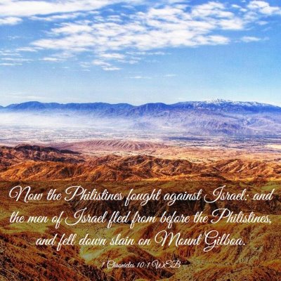 Picture 03 - 1 Chronicles 10:1 WEB - Now the Philistines fought against Israel: and - Bible Verse Picture