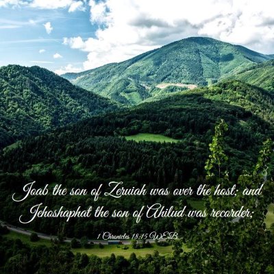 Picture 03 - 1 Chronicles 18:15 WEB - Joab the son of Zeruiah was over the host; and - Bible Verse Picture