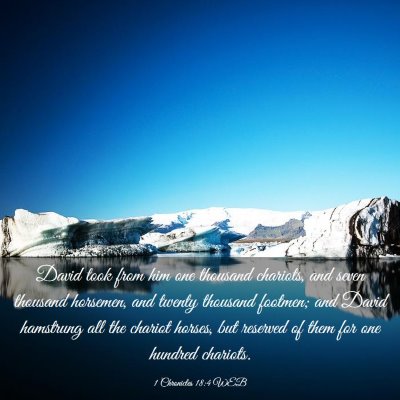 Picture 03 - 1 Chronicles 18:4 WEB - David took from him one thousand chariots, and - Bible Verse Picture