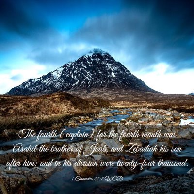 Picture 03 - 1 Chronicles 27:7 WEB - The fourth [captain] for the fourth month was - Bible Verse Picture