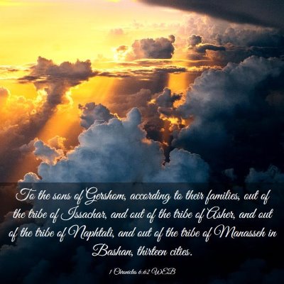Picture 03 - 1 Chronicles 6:62 WEB - To the sons of Gershom, according to their - Bible Verse Picture