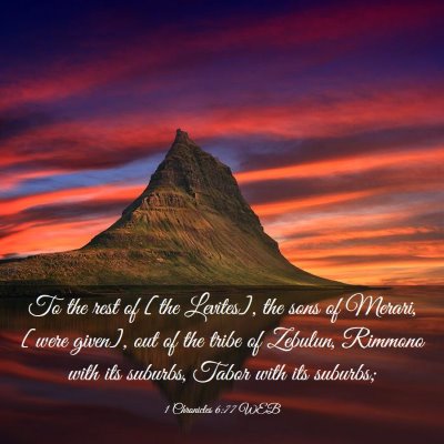 Picture 03 - 1 Chronicles 6:77 WEB - To the rest of [the Levites], the sons of Merari, - Bible Verse Picture