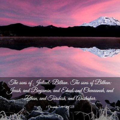 Picture 03 - 1 Chronicles 7:10 WEB - The sons of Jediael: Bilhan. The sons of Bilhan: - Bible Verse Picture