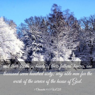 Picture 03 - 1 Chronicles 9:13 WEB - and their brothers, heads of their fathers' - Bible Verse Picture