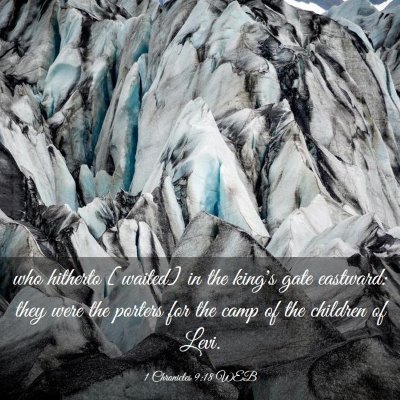 Picture 03 - 1 Chronicles 9:18 WEB - who hitherto [waited] in the king's gate - Bible Verse Picture