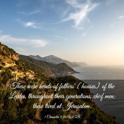 Picture 03 - 1 Chronicles 9:34 WEB - These were heads of fathers' [houses] of the - Bible Verse Picture