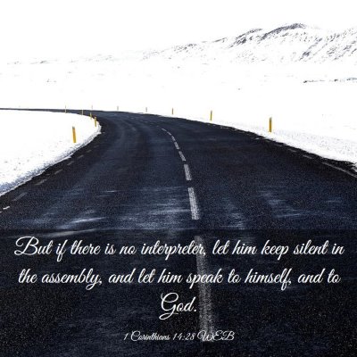 Picture 03 - 1 Corinthians 14:28 WEB - But if there is no interpreter, let him keep - Bible Verse Picture