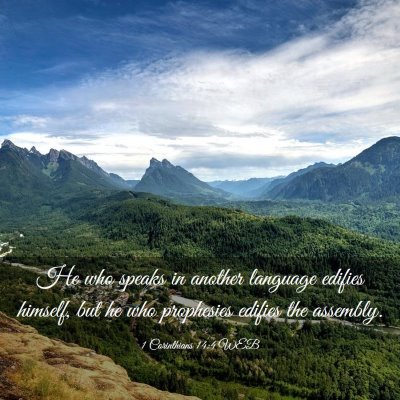 Picture 03 - 1 Corinthians 14:4 WEB - He who speaks in another language edifies - Bible Verse Picture