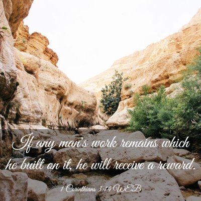 Picture 03 - 1 Corinthians 3:14 WEB - If any man's work remains which he built on it, - Bible Verse Picture