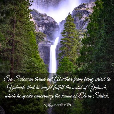 Picture 03 - 1 Kings 2:27 WEB - So Solomon thrust out Abiathar from being priest - Bible Verse Picture