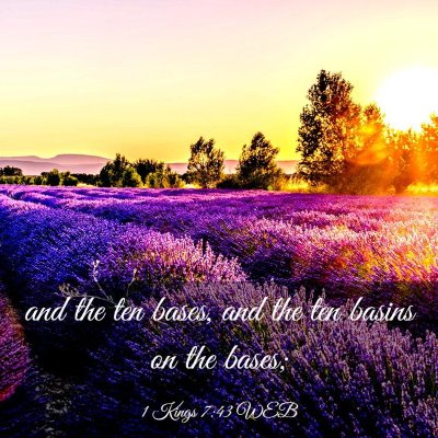 Picture 03 - 1 Kings 7:43 WEB - and the ten bases, and the ten basins on the - Bible Verse Picture