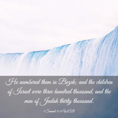 Picture 03 - 1 Samuel 11:8 WEB - He numbered them in Bezek; and the children of - Bible Verse Picture