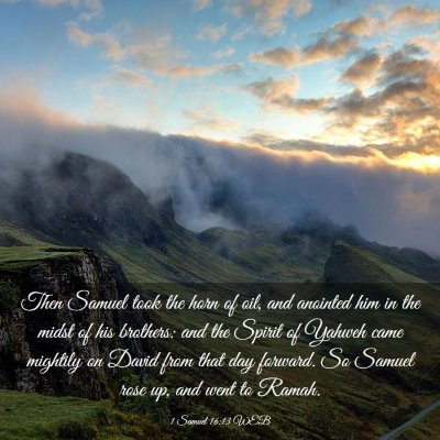 Picture 03 - 1 Samuel 16:13 WEB - Then Samuel took the horn of oil, and anointed - Bible Verse Picture