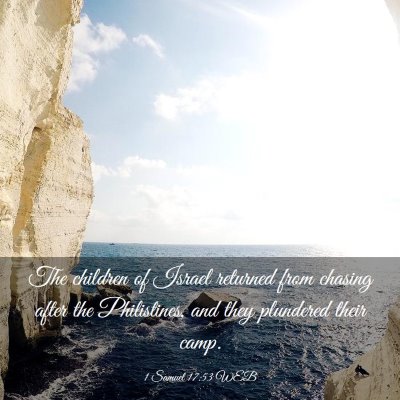 Picture 03 - 1 Samuel 17:53 WEB - The children of Israel returned from chasing - Bible Verse Picture