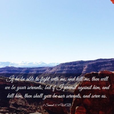 Picture 03 - 1 Samuel 17:9 WEB - If he be able to fight with me, and kill me, then - Bible Verse Picture