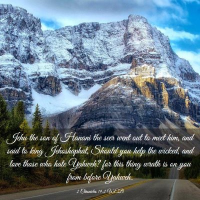 Picture 03 - 2 Chronicles 19:2 WEB - Jehu the son of Hanani the seer went out to meet - Bible Verse Picture