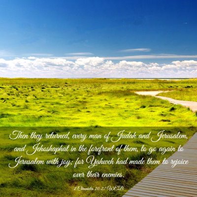 Picture 03 - 2 Chronicles 20:27 WEB - Then they returned, every man of Judah and - Bible Verse Picture