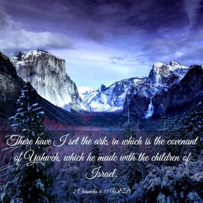 Picture 03 - 2 Chronicles 6:11 WEB - There have I set the ark, in which is the - Bible Verse Picture