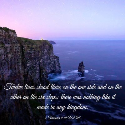 Picture 03 - 2 Chronicles 9:19 WEB - Twelve lions stood there on the one side and on - Bible Verse Picture