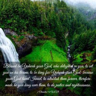 Picture 03 - 2 Chronicles 9:8 WEB - Blessed be Yahweh your God, who delighted in you, - Bible Verse Picture