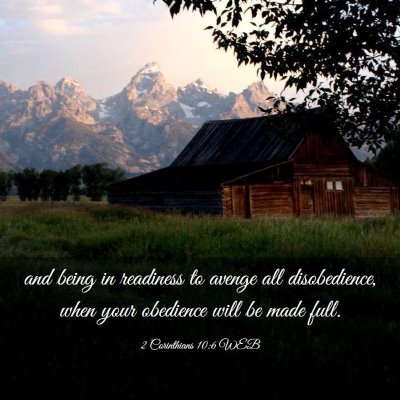 Picture 03 - 2 Corinthians 10:6 WEB - and being in readiness to avenge all - Bible Verse Picture