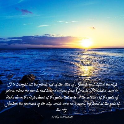 Picture 03 - 2 Kings 23:8 WEB - He brought all the priests out of the cities of - Bible Verse Picture